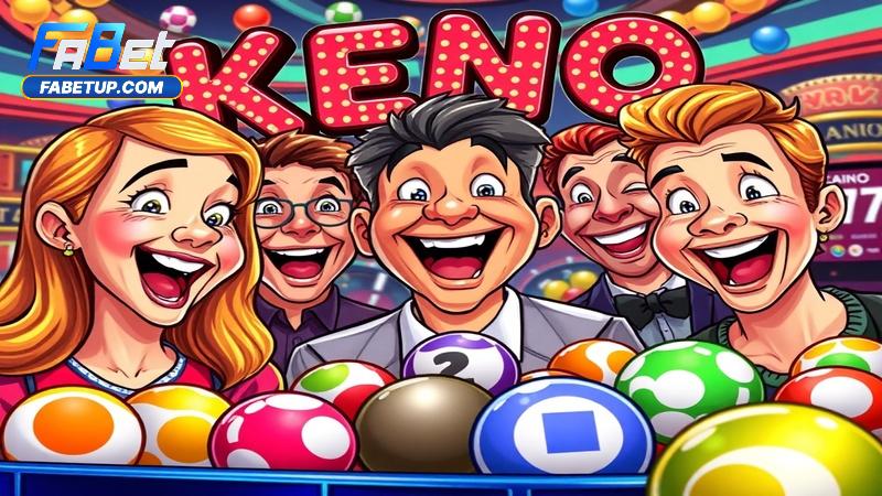 Hướng dẫn chơi Keno lộc phát Fabet