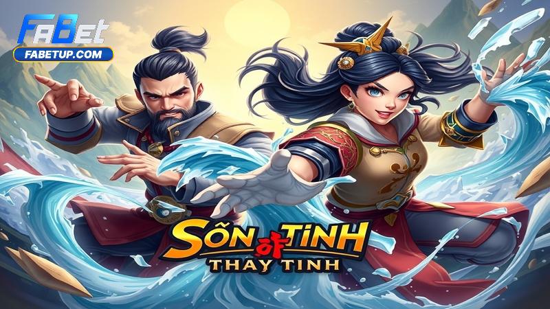 cách chơi nổ hũ sơn tinh thủy tinh Fabet