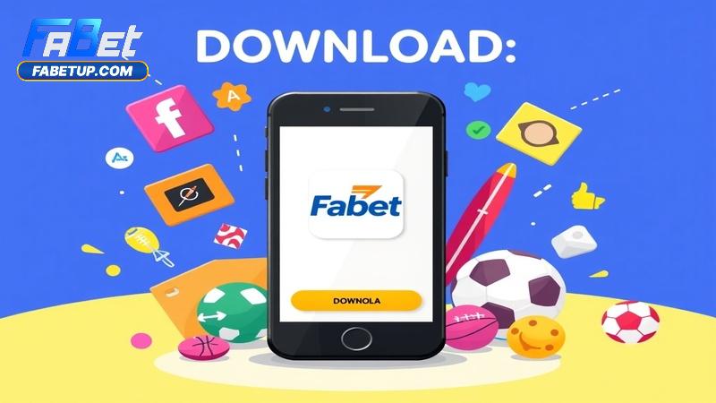 Ưu điểm và trải nghiệm khi sử dụng app Fabet